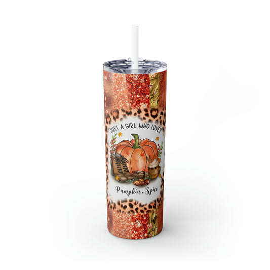 Just A Girl Who Loves Pumpkin Spice Skinny Tumbler with Straw, 20oz