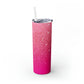 Hot Pink Glitter Gradient Skinny Tumbler with Straw, 20oz