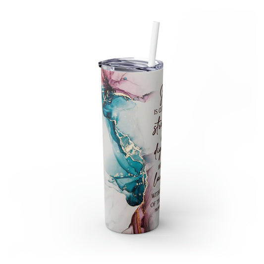 Strength and Dignity Skinny Tumbler with Straw, 20oz