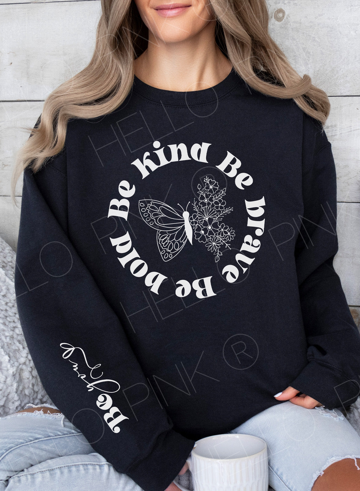 Be Bold. Be Brave. Be Kind. Be You. Accent Sleeve Sweatshirt
