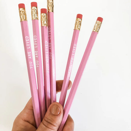 You Are Loved Pencils