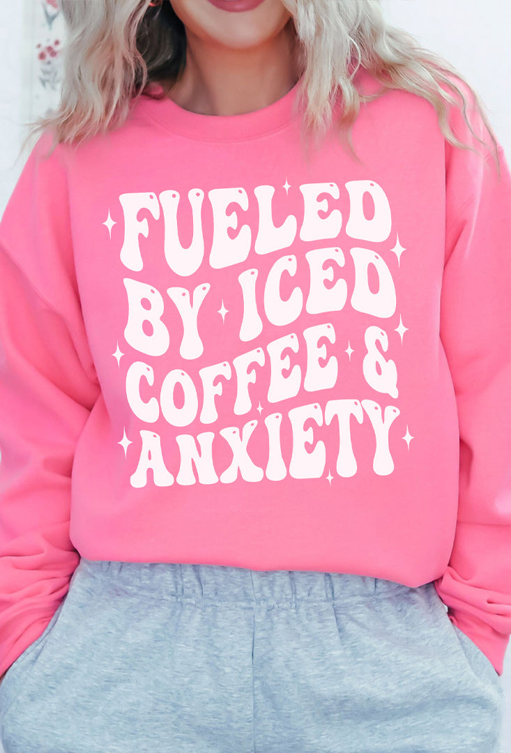 Fueled By Iced Coffee & Anxiety Graphic Sweatshirt