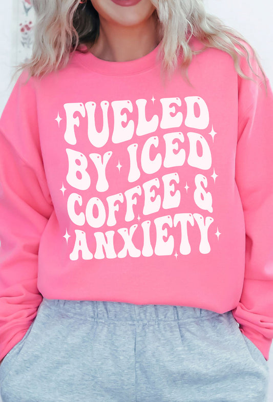 Fueled By Iced Coffee & Anxiety Graphic Sweatshirt
