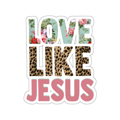 Love Like Jesus Sticker