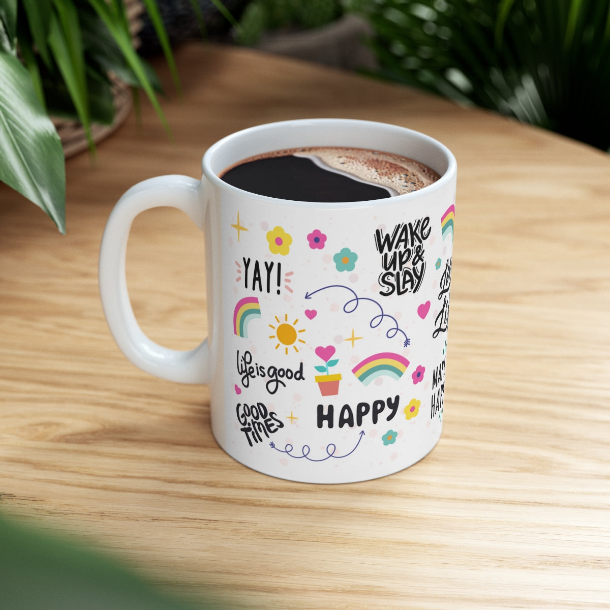 Positive Affirmations Ceramic Mug