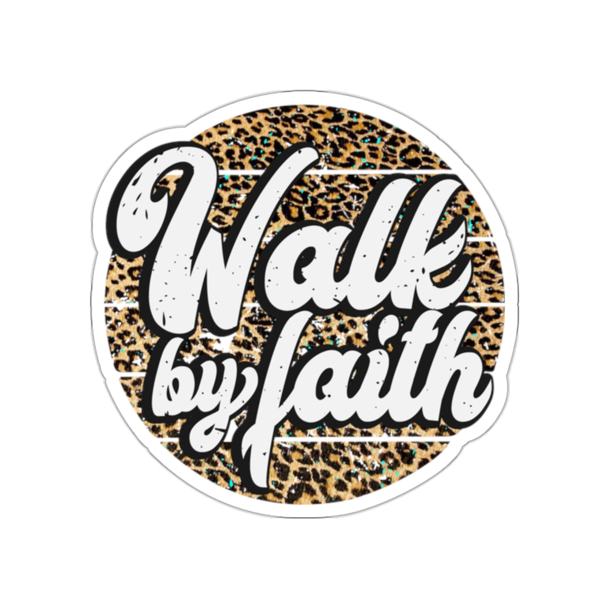Leopard Walk By Faith Sticker