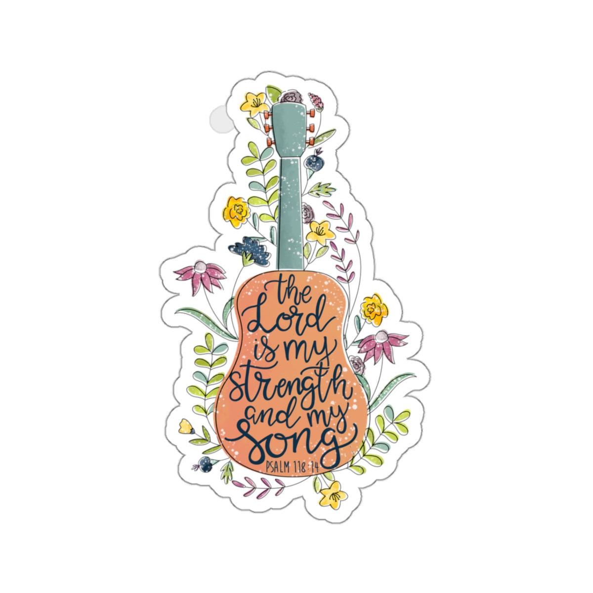My Strength and My Song Sticker