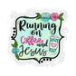 Running on Coffee and Jesus Sticker