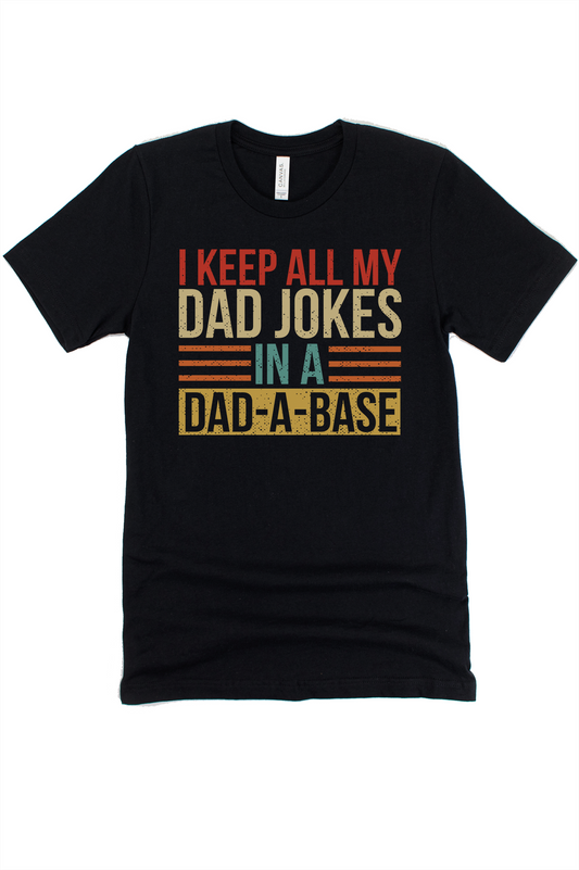 Dad-A-Base Graphic Tee