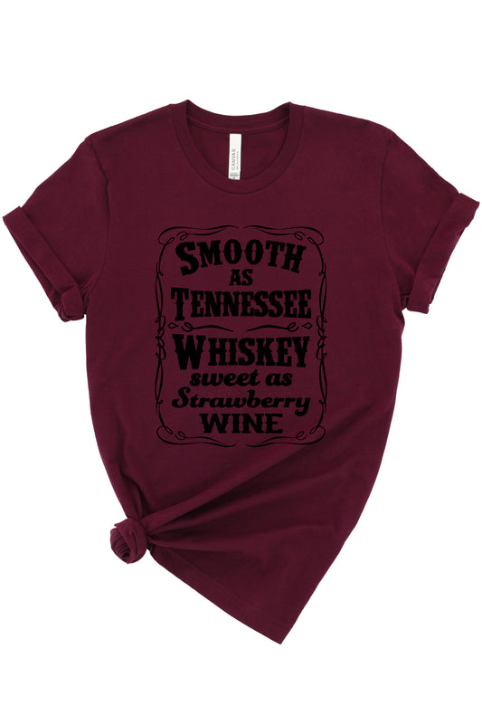 Smooth as Tennessee Whiskey Graphic Tee
