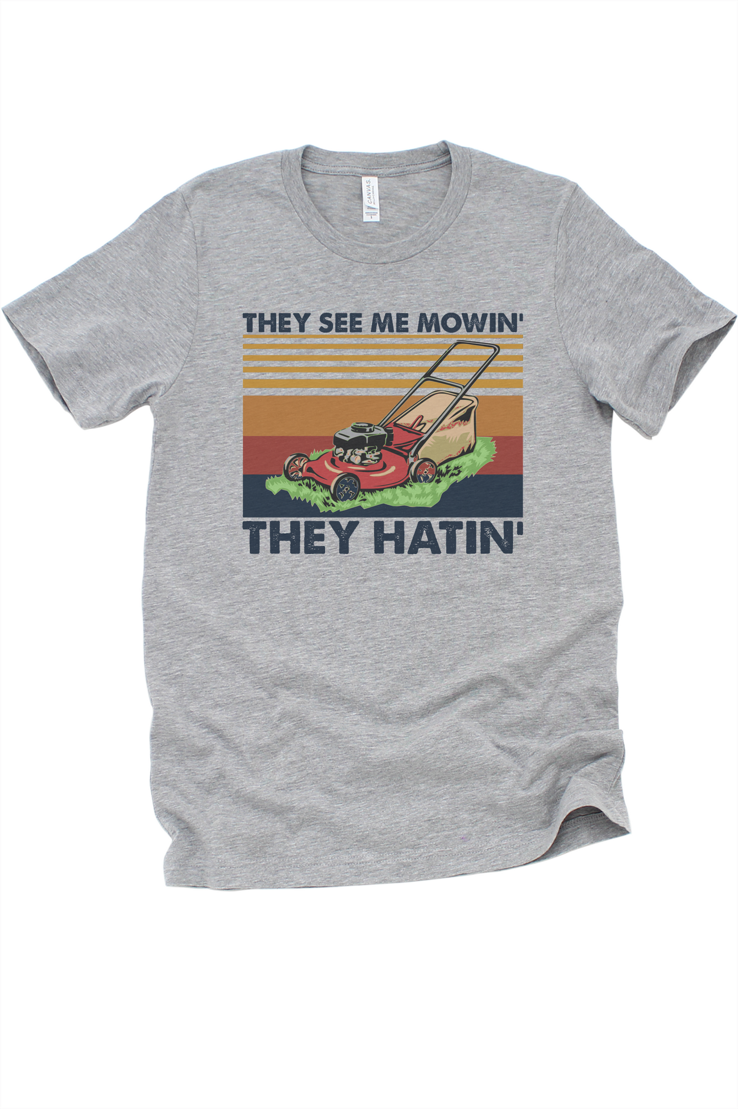 They See Me Mowin’ Graphic Tee